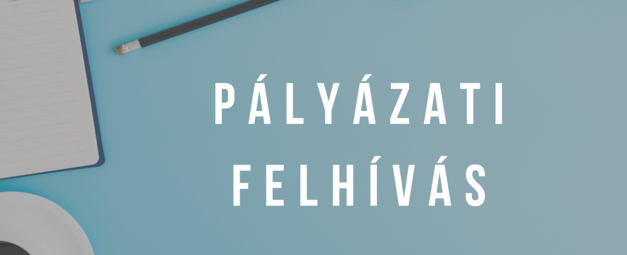 Pályázati felhívás
