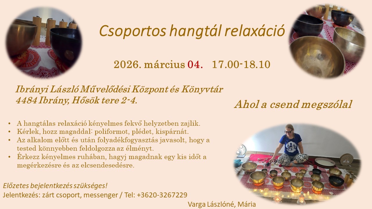 Csoportos hangtál meditáció