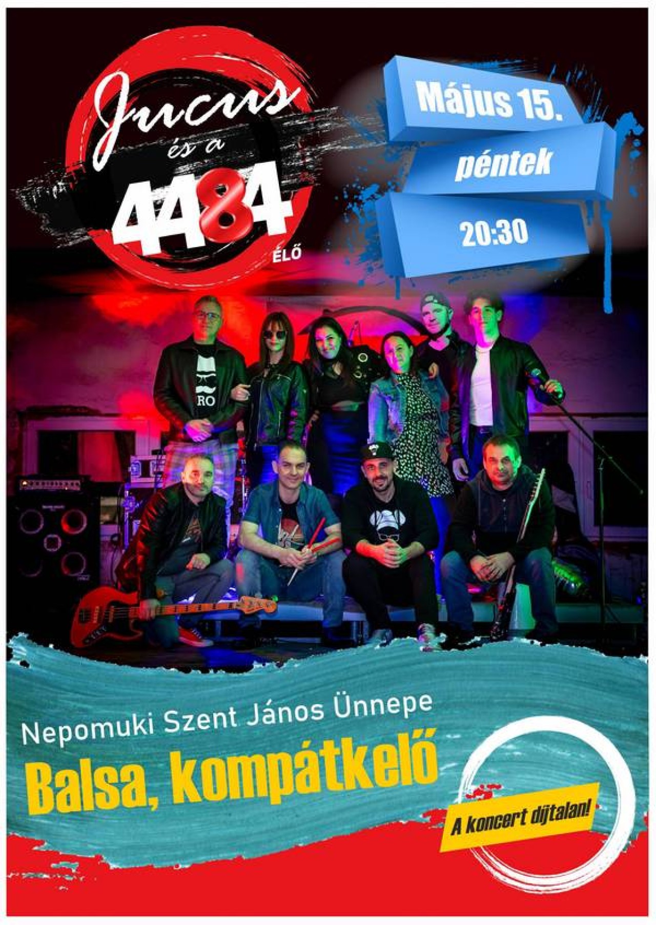 Jucus és a 4484 élő koncert